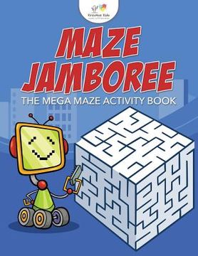 portada Maze Jamboree: The Mega Maze Activity Book (en Inglés)