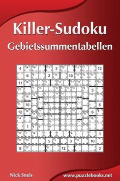 portada Killer-Sudoku - Gebietssummentabellen (en Alemán)