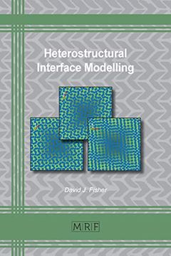 portada Heterostructural Interface Modelling (60) (Materials Research Foundations)