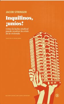Inquilinos,¡ Unios!