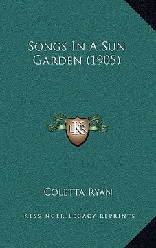 portada songs in a sun garden (1905) (in English)