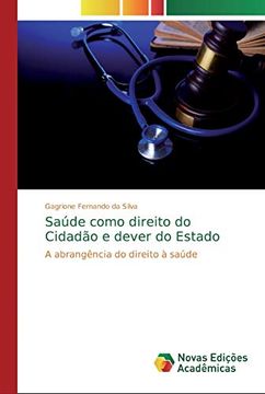 portada Saúde Como Direito do Cidadão e Dever do Estado: A Abrangência do Direito à Saúde