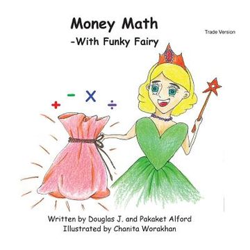 portada Money Math -With Funky Fairy Trade Version (en Inglés)
