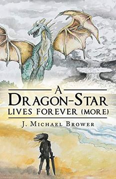 portada A Dragon-Star Lives Forever (More) (en Inglés)