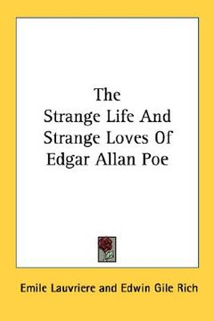 portada the strange life and strange loves of edgar allan poe (en Inglés)