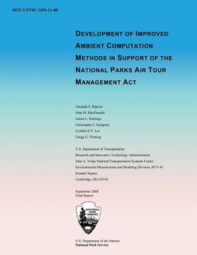 portada Development of Improved Ambient Computation Methods in Support of the National Parks Air Tour Managment Act (en Inglés)