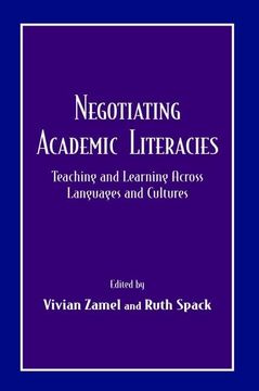 portada Negotiating Academic Literacies: Teaching and Learning Across Languages and Cultures (en Inglés)