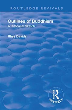 portada Revival: Outlines of Buddhism: A Historical Sketch (1934): A Historical Sketch (in English)