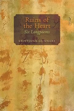 portada Ruins of the Heart: Six Longpoems (in English)