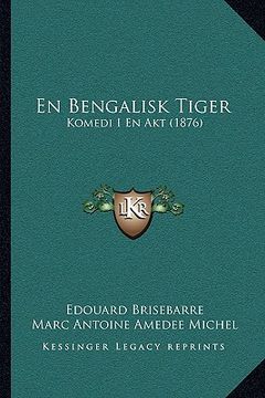 portada en bengalisk tiger: komedi i en akt (1876)