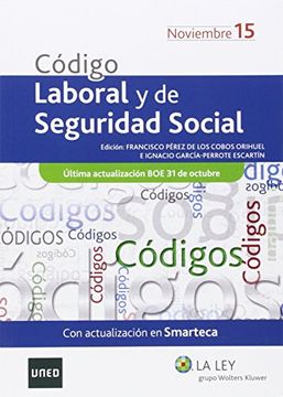 Código Laboral Y De Seguridad Social 2015 (Códigos La Ley)