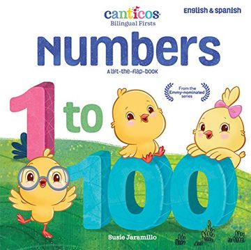 portada Numbers 1 to 100: Bilingual Firsts (Canticos Bilingual Firsts) (en Inglés)