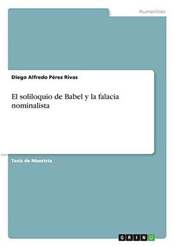 portada El Soliloquio de Babel y la Falacia Nominalista (in Spanish)