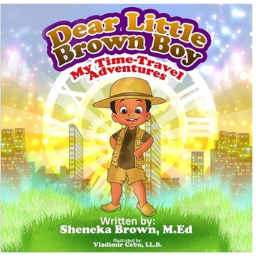 portada Dear Little Brown Boy: My Time Travel Adventures (en Inglés)