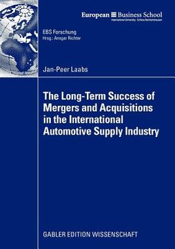 portada the long-term success of mergers and acquisitions in the international automotive supply industry
