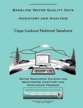 portada Cape Lookout National Seashore: Baseline Water Quality Data Inventory and Analysis