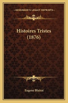 portada Histoires Tristes (1876)