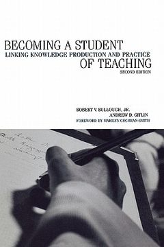 portada becoming a student of teaching: linking knowledge production and practice (in English)