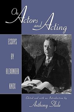 portada on actors and acting: essays by alexander knox
