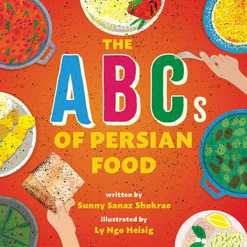 portada The Abcs of Persian Food: A Picture Book (en Inglés)