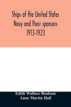 portada Ships of the United States Navy and their sponsors 1913-1923