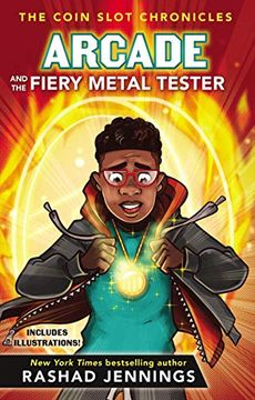 portada Arcade and the Fiery Metal Tester (The Coin Slot Chronicles) (in English)