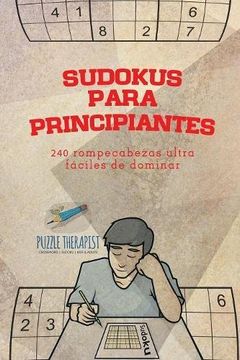 portada Sudokus Para Principiantes | 240 Rompecabezas Ultrafáciles de Dominar
