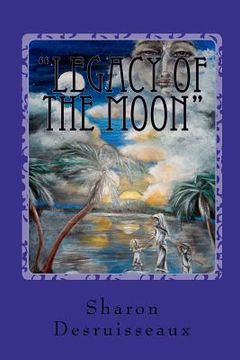 portada "legacy of the moon" (en Inglés)