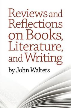 portada Reviews and Reflections on Books, Literature, and Writing (in English)