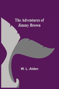 portada The Adventures of Jimmy Brown (en Inglés)