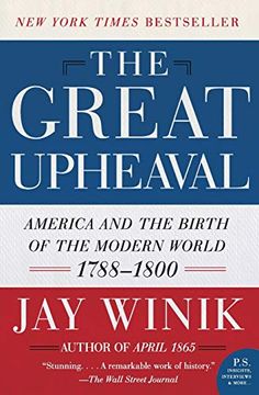 portada The Great Upheaval: America and the Birth of the Modern World, 1788-1800 (in English)