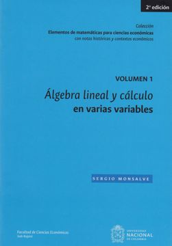 portada Álgebra lineal y cálculo en varias variables volumen 1 (in Spanish)