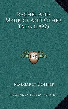 portada rachel and maurice and other tales (1892) (en Inglés)