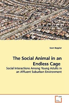portada the social animal in an endless cage (en Inglés)