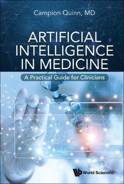 portada Artificial Intelligence in Medicine: A Practical Guide for Clinicians (en Inglés)