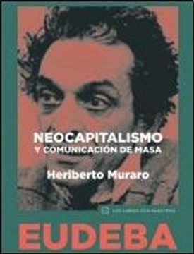 portada Neocapitalismo y comunicación de masa