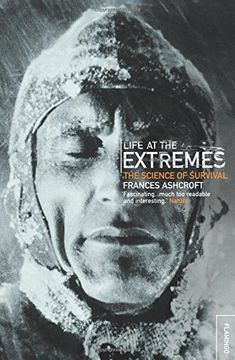 portada life at the extremes: [the science of survival] (in English)