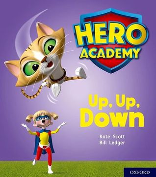 portada Hero Academy: Oxford Level 4, Light Blue Book Band: Up, up, Down (en Inglés)