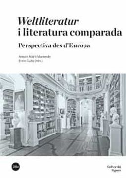 portada Weltliteratur i Literatura Comparada: Perspectiva des D'Europa (Figura) (in Catalá)