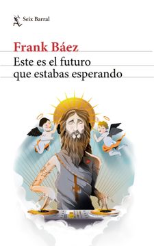 portada Este es el Futuro que Estabas Esperando (in Spanish)