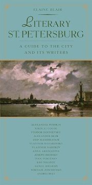 portada Literary St. Petersburg: A Guide to the City and Its Writers (en Inglés)