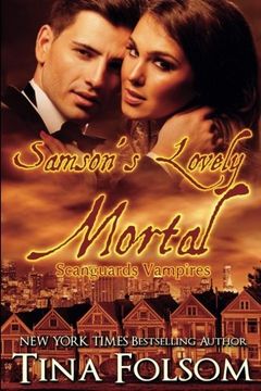 portada Samson's Lovely Mortal (Scanguards Vampires #1)