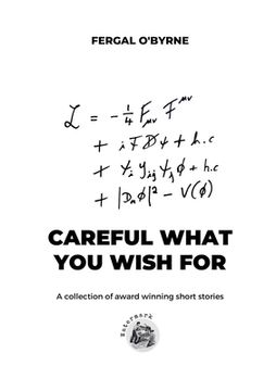 portada Careful What You Wish For: A Collection of Short Stories