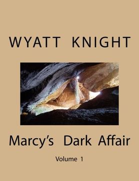 portada Marcy's Dark Affair: Volume 1 (Trouble Comes to Town)