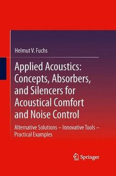 portada Applied Acoustics: Concepts, Absorbers, and Silencers for Acoustical Comfort and Noise Control: Alternative Solutions - Innovative Tools - Practical Examples