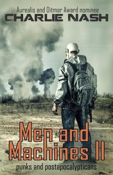 portada Men and Machines II: punks and postapocalypticans (in English)
