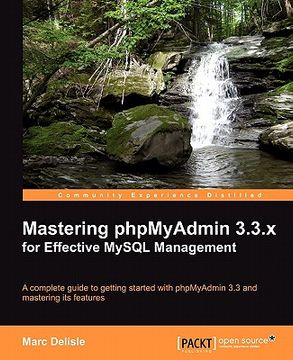 portada mastering phpmyadmin 3.3.x for effective mysql management (en Inglés)