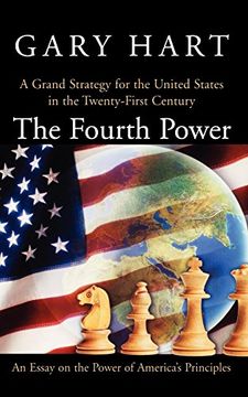 portada The Fourth Power: A Grand Strategy for the United States in the Twenty-First Century (en Inglés)