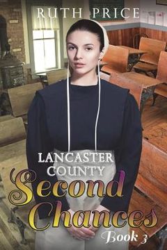 portada Lancaster County Second Chances Book 3 (en Inglés)