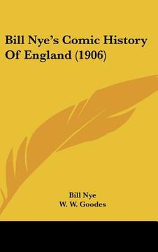 portada bill nye's comic history of england (1906)